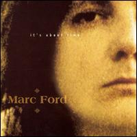 Marc Ford - It's About Time lyrics