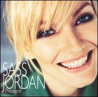 Sass Jordan - Present lyrics