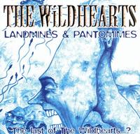 The Wildhearts - Landmines & Pantomimes lyrics