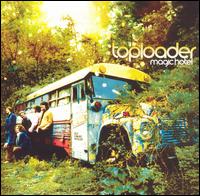 Toploader - At the Magic Hotel lyrics