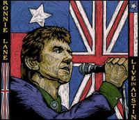 Ronnie Lane - Live in Austin lyrics