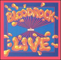 Bloodrock - Bloodrock "Live" lyrics