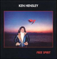 Ken Hensley - Free Spirit lyrics