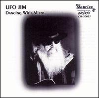 UFO Jim - Dancing With Aliens lyrics