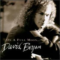David Bryan - On a Full Moon lyrics