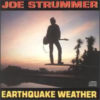 Joe Strummer - Earthquake Weather lyrics