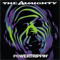 Almighty - Powertrippin' lyrics