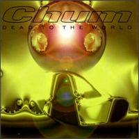 Chum - Dead to the World lyrics