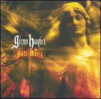 Glenn Hughes - Soul Mover lyrics