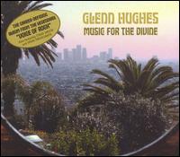 Glenn Hughes - Music for the Divine lyrics