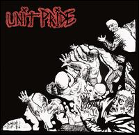 Unit Pride - Then & Now lyrics