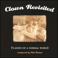 Clown Revisited - Flashes of a Normal World lyrics