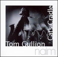 Tom Gullion - Cat's Cradle lyrics