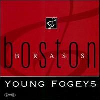 Boston Brass - Young Fogeys lyrics