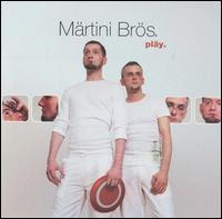 Mrtini Brs - Play lyrics