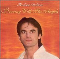 Frederic Delarue - Soaring With the Angels lyrics