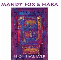 Mandy Fox - First Time Ever lyrics
