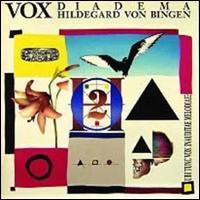 Vox Diadema - Hildegard Von Bingen lyrics