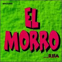 El Morro - Rifa lyrics