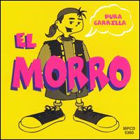 El Morro - Pura Carrilla lyrics