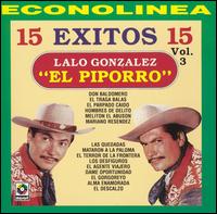 El Piporro - 15 Exitos, Vol. 3 lyrics