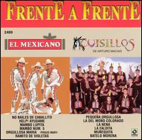 El Mexicano - Frente A Frente lyrics