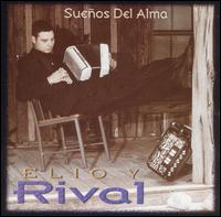 Elio y Rival - Suenos del Alma lyrics