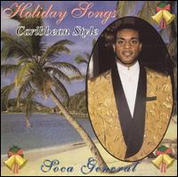 Soca General - Holiday Songs Caribbean Style lyrics
