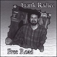 Frank Radice - Free Road lyrics