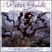 Peter Guidi - Weaver of Dreams lyrics