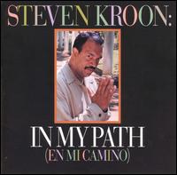 Steve Kroon - In My Path lyrics