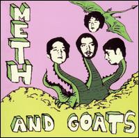Meth and Goats - Attack from Meth and Goats Mountain lyrics