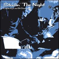 Clyde Lightning George - Steelin the Night lyrics