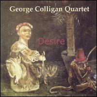 George Colligan - Desire lyrics