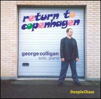 George Colligan - Return to Copenhagen lyrics