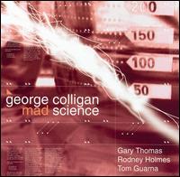 George Colligan - Mad Science lyrics