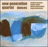 New Generation Quartet - Dances lyrics