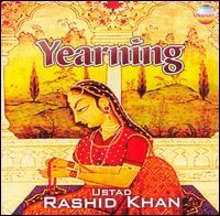 Ustad Rashid Khan - Yearning [live] lyrics