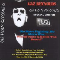 Gaz Reynolds - On Holy Ground lyrics