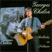Georges Chelon - Ballades en Solitaire lyrics