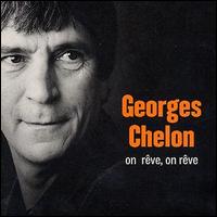 Georges Chelon - On Reve, On Reve lyrics