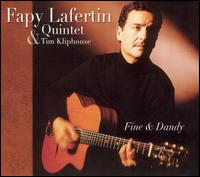 Fapy Lafertin - Fine and Dandy lyrics