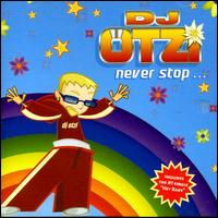 DJ Otzi - Never Stop lyrics