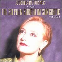 Geraldine Turner - The Stephen Sondheim Songbok, Vol. 2 lyrics