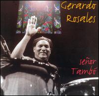 Gerardo Rosales - Seor Tamb lyrics