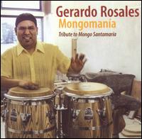 Gerardo Rosales - Mongomana: Tribute to Mongo Santamaria lyrics
