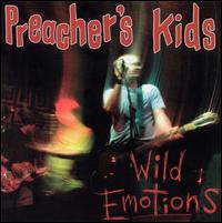 Preacher's Kids - Wild Emotions lyrics