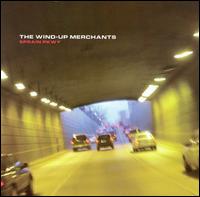 Wind up Merchants - Sprain Pkwy lyrics