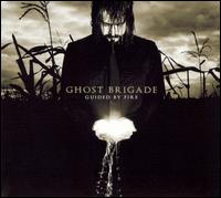 Ghost Brigade - Guided by Fire lyrics