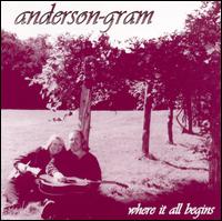 Anderson-Gram - Where It All Begins lyrics